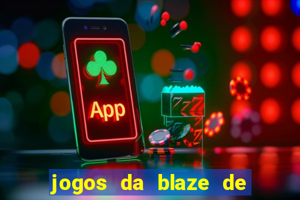 jogos da blaze de 5 centavos